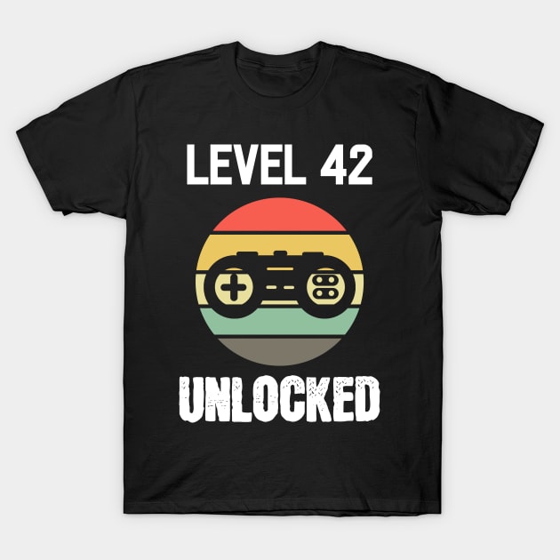 Level 42 Unlocked - For Gamers T-Shirt by RocketUpload